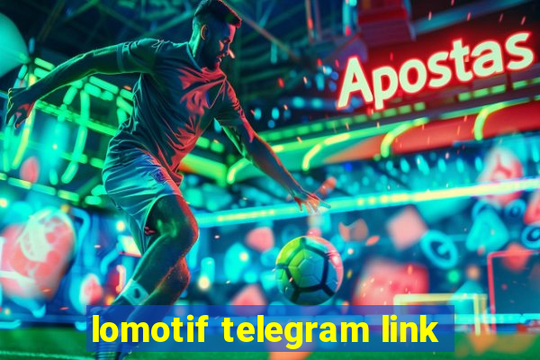 lomotif telegram link